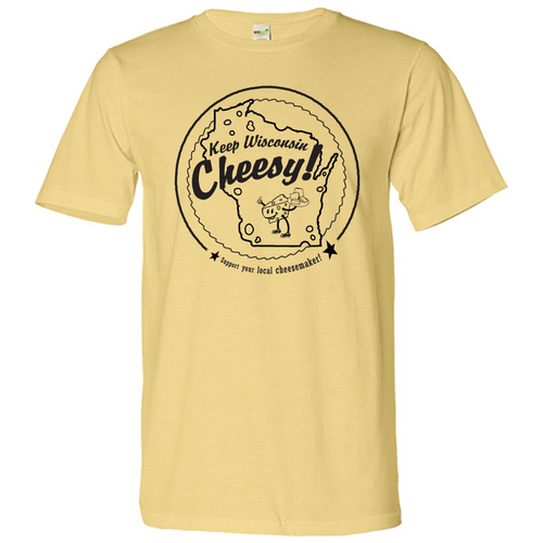 Keep Wisconsin Cheesy, Unisex, T-shirt, The Original!