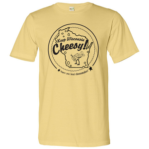 Keep Wisconsin Cheesy, Unisex, T-shirt, The Original!
